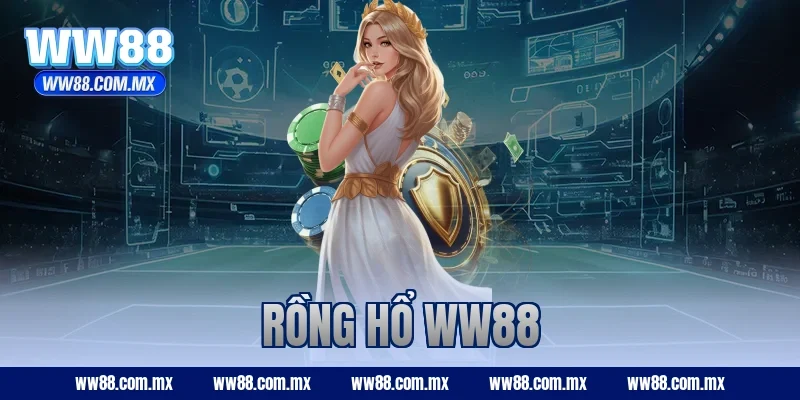 rồng hổ ww88